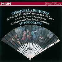 Elly Ameling, Birgit Finnila, Richard van Vrooman, Kurt Widmer, Vittorio Negri – Cimarosa: Requiem