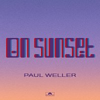 Paul Weller – On Sunset