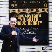 Eddie Layton – Ya Gotta Have Heart