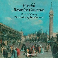 Peter Holtslag, The Parley of Instruments, Peter Holman – Vivaldi: Recorder Concertos