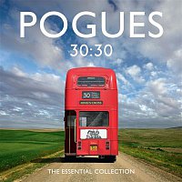 The Pogues – 30:30 The Essential Collection