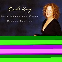 Carole King – Love Makes the World