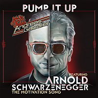 Andreas Gabalier, Arnold Schwarzenegger – Pump It Up [The Motivation Song]
