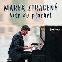 Marek Ztracený – Vítr do plachet (film Gump) Hi-Res