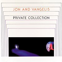 Jon & Vangelis – Private Collection