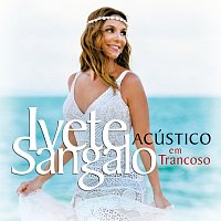 Přední strana obalu CD Acústico Em Trancoso [Ao Vivo]