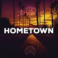 Hey, Brothers & Almy – Hometown
