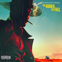 Přední strana obalu CD The Harder They Fall [The Motion Picture Soundtrack]