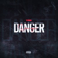T2R – Danger