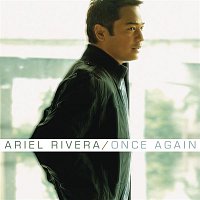 Ariel Rivera – Once Again