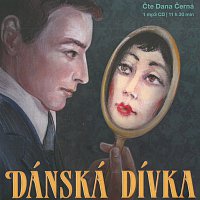 Dana Černá – Dánská dívka (MP3-CD)