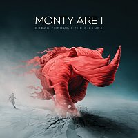 Monty Are I – Break Through The Silence [Exclusive Edition]