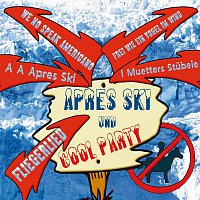 Různí interpreti – Apres Ski & Cool Party