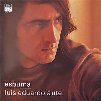 Luis Eduardo Aute – Espuma (Remasterizado)