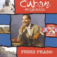 Perez Prado – Cuban Originals