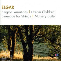 Sydney Symphony Orchestra, Myer Fredman, Queensland Symphony Orchestra – Elgar: Enigma Variations / Dream Children / Serenade For Strings / Nursery Suite