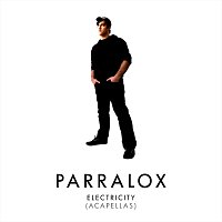 Parralox – Electricity (Acapellas)