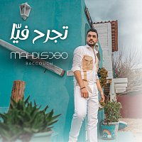 Mahdi Baccouch – Tejrah Fiya