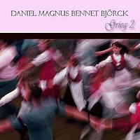 Daniel Magnus Bennét Bjorck – Grieg 2
