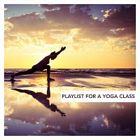 Různí interpreti – Playlist for a Yoga Class
