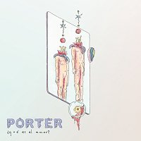 Porter – ?Qué Es El Amor?