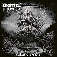 Deserted Fear – Reflect the Storm