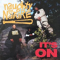 Naughty By Nature – It's On