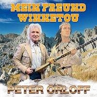 Peter Orloff – Mein Freund Winnetou