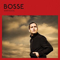 Bosse – Wartesaal [Standard Edition]