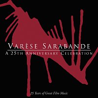 Přední strana obalu CD Varese Sarabande: A 25th Anniversary Celebration [25 Years Of Great Film Music]