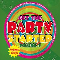 Přední strana obalu CD Get The Party Started [Vol. 3]