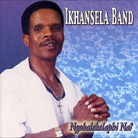 Ikhansela Band – Ngobalekelaphi Na?