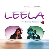 Leela – Du wirst vasteh - Single (feat. Zimmer Nummer 5)