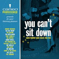 Přední strana obalu CD You Can't Sit Down: Cameo Parkway Dance Crazes (1958-1964)