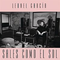 Leonel Garcia – Sales Como el Sol