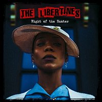 The Libertines – Night Of The Hunter