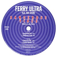 Ferry Ultra, Roy Ayers – Dangerous Vibes