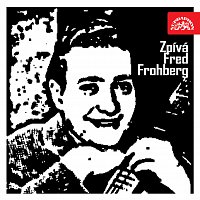 Přední strana obalu CD Zpívá Fred Frohberg