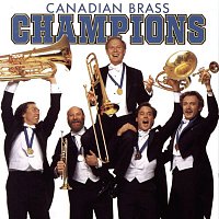 The Canadian Brass – Champions
