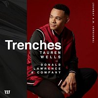 Tauren Wells & Donald Lawrence & Co. – Trenches (Sunday A.M. Versions)
