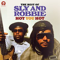 Přední strana obalu CD Hot You Hot: The Best Of Sly & Robbie