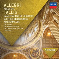 The Sixteen, Gabrieli, Choir of King's College, Cambridge – Allegri: Miserere; Tallis: Lamentations of Jeremiah & other Renaissance Masterpieces CD