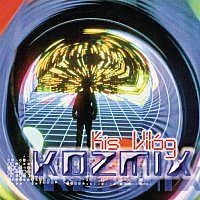 Kozmix – Kis Világ