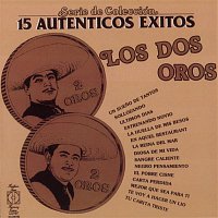 Los Dos Oros – Serie De Coleccion Los Exitos