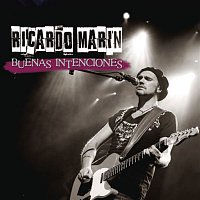 Ricardo Marín – Buenas Intenciones. En Directo (Versión Audio)
