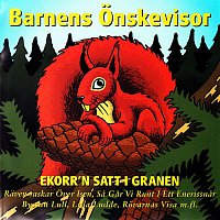 Blandade Artister – Barnens onskevisor - Ekorr'n satt i granen