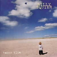 Billy Squier – Happy Blue