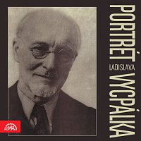 Různí interpreti – Portrét Ladislava Vycpálka MP3