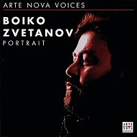 Boiko Zvetanov – Boiko Zvetanov: Opera Arias