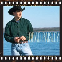 Brad Paisley – Who Needs Pictures